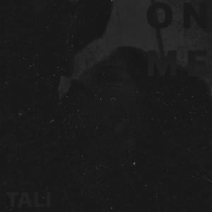 อัลบัม ON ME ศิลปิน Tali