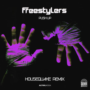 Freestylers的专辑Push Up (Housequake Remix)