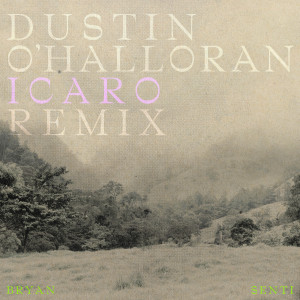 Icaro (Remix) dari Dustin O'Halloran
