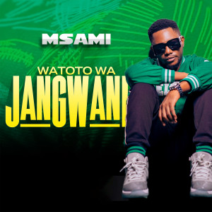 Album Watoto Wa Jangwani from Msami