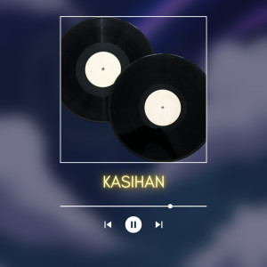 Listen to Kasihan song with lyrics from anti official