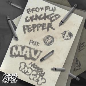 P-Ro的專輯Cracked Pepper (feat. MAV & Money Mogly) [Explicit]