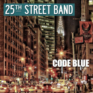 Listen to Code Blue song with lyrics from 25th Street Band