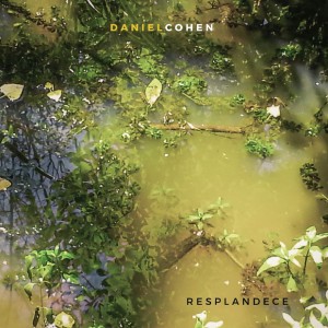 Daniel Cohen的專輯Resplandece