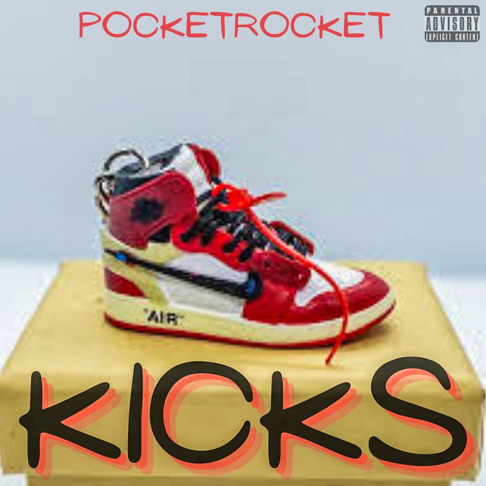 Kicks (Explicit)