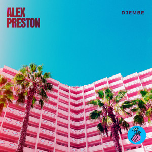 Album Djembe from Alex Preston