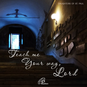 Album Teach Me Your Way, Lord oleh Various Artists