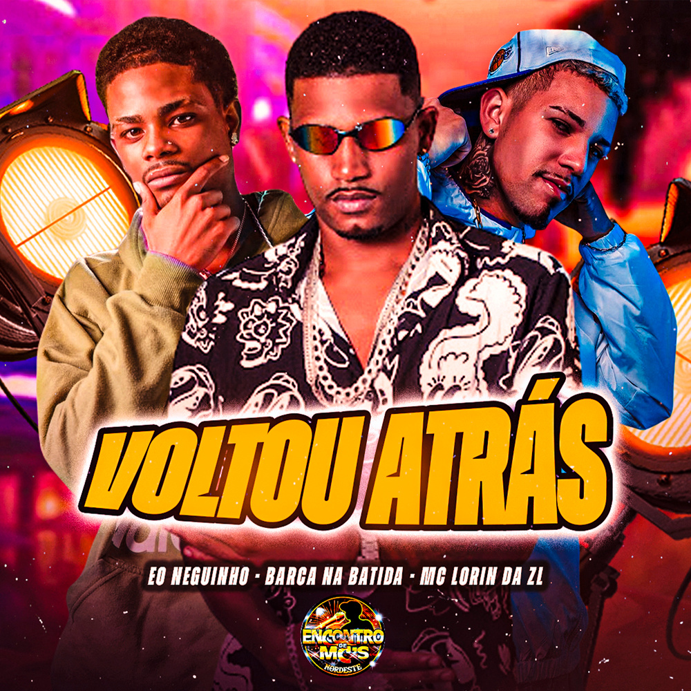 Voltou Atrás (Explicit)