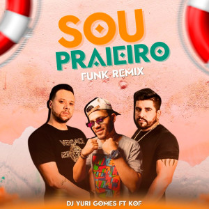 Listen to SOU PRAIEIRO (FUNK REMIX|Explicit) song with lyrics from DJ Yuri Gomes Oficial