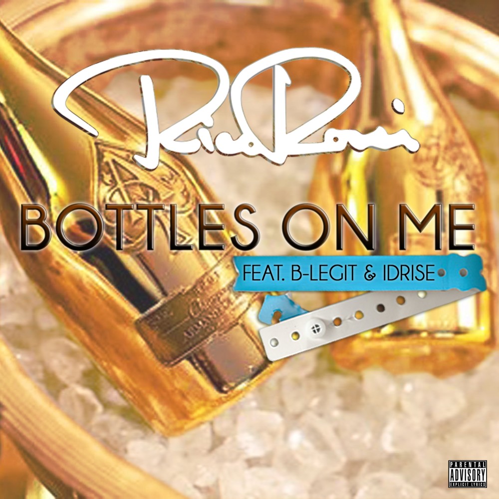Bottles on Me (Explicit)