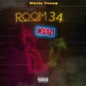 收聽Stevie Young的Room 34 (Explicit)歌詞歌曲