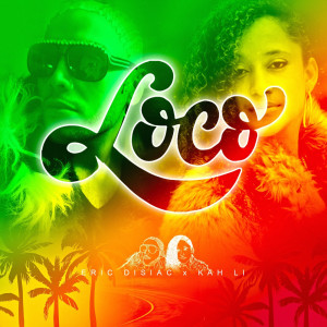 Album Loco oleh Eric Disiac