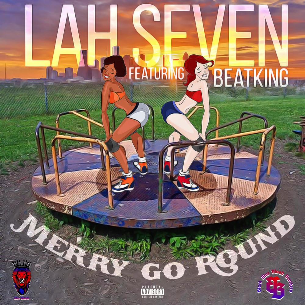 Merry Go Round (feat. Beat King) (Explicit)