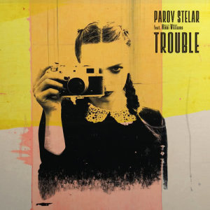 收聽Parov Stelar的TROUBLE (feat. Nikki Williams)歌詞歌曲