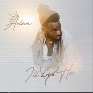 Listen to I'll Love Her song with lyrics from Avian