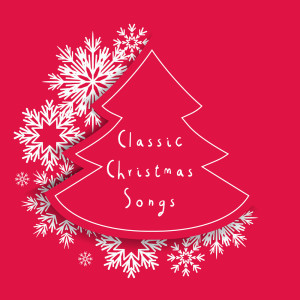 Canciones De Navidad的专辑Classic Christmas Songs