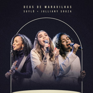 Julliany Souza的專輯Deus De Maravilhas