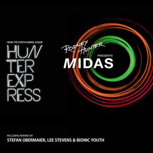 Listen to Midas (Radio Edit) song with lyrics from Rodney Hunter