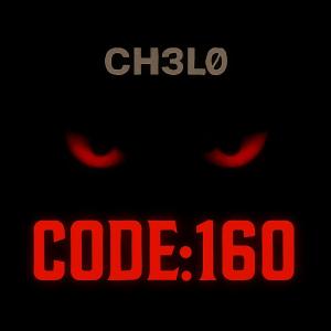 ดาวน์โหลดและฟังเพลง Code:160 พร้อมเนื้อเพลงจาก Chelo