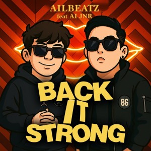 Album Back It Strong from AILBEATZ