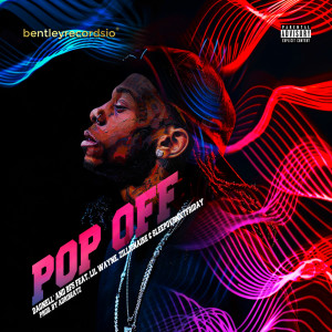 Lil Wayne的專輯Pop Off (Explicit)