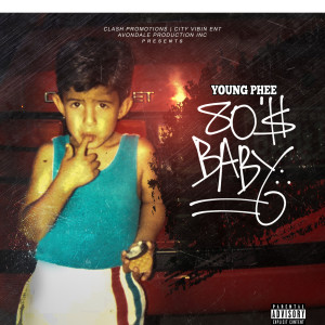 Album 80'$ baby (Explicit) from Young Phee