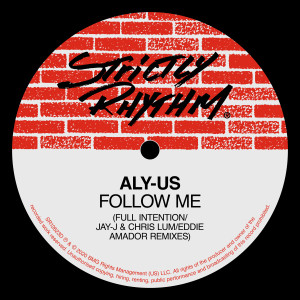 收聽Aly-Us的Follow Me (Jay J & Chris Lum Vocal Mix)歌詞歌曲