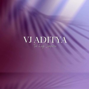 Dengarkan Tak Lagi Sempurna lagu dari VJ Aditya dengan lirik