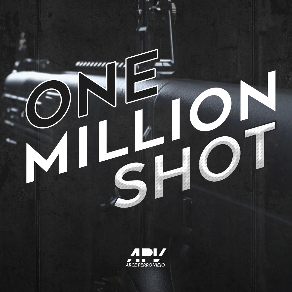 One Million Shot (Explicit)