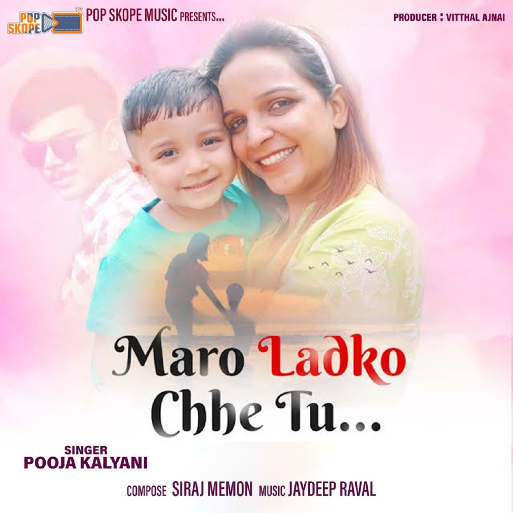 Maro Ladko Chhe Tu (Original)