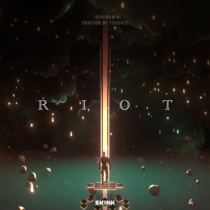 ดาวน์โหลดและฟังเพลง Riot พร้อมเนื้อเพลงจาก Naems