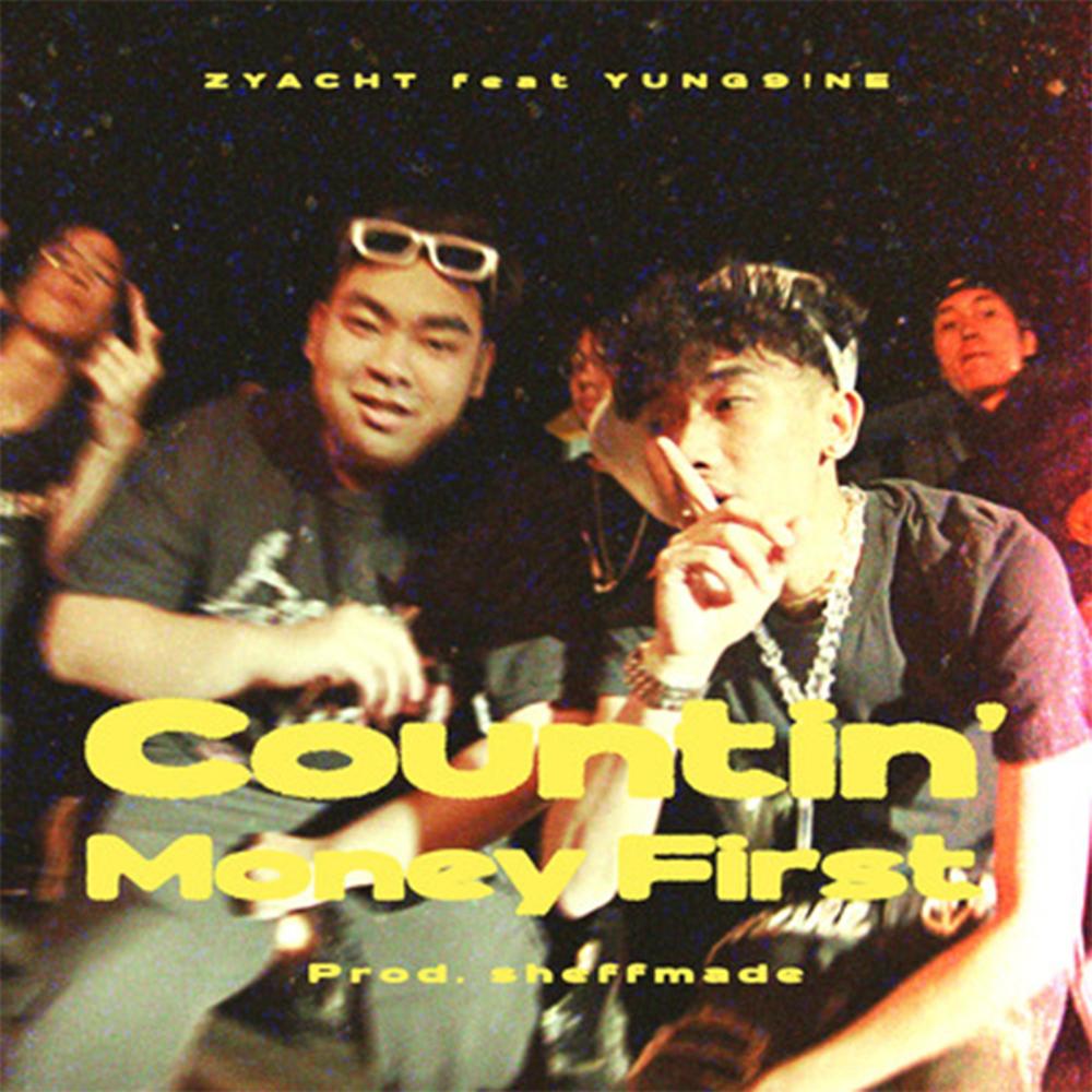 Countin' Money First (feat. YUNG9!NE) (Explicit)