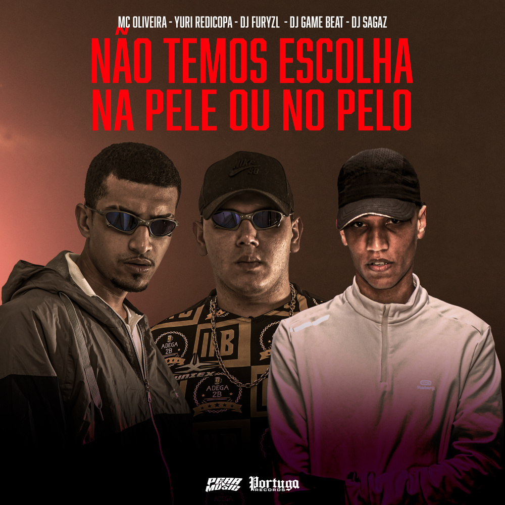 Não Temos Escolha Na Pelo Ou No Pelo (Explicit)
