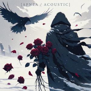 SayWeCanFly的專輯Apnea (Acoustic Version)