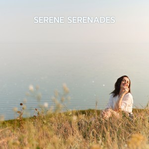 Relaxing Radiance的专辑Serene Serenades