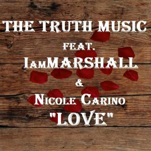 Nicole Carino的专辑Love (feat. The Truth Music & Nicole Carino)