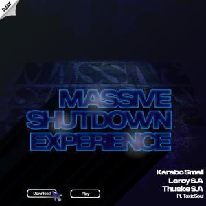 Karabo Small的專輯MSE ShutDown (feat. Leroy SA, Thuske SA & Toxic Soul)