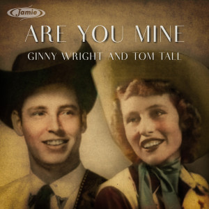 อัลบัม Are You Mine? ศิลปิน Tom Tall