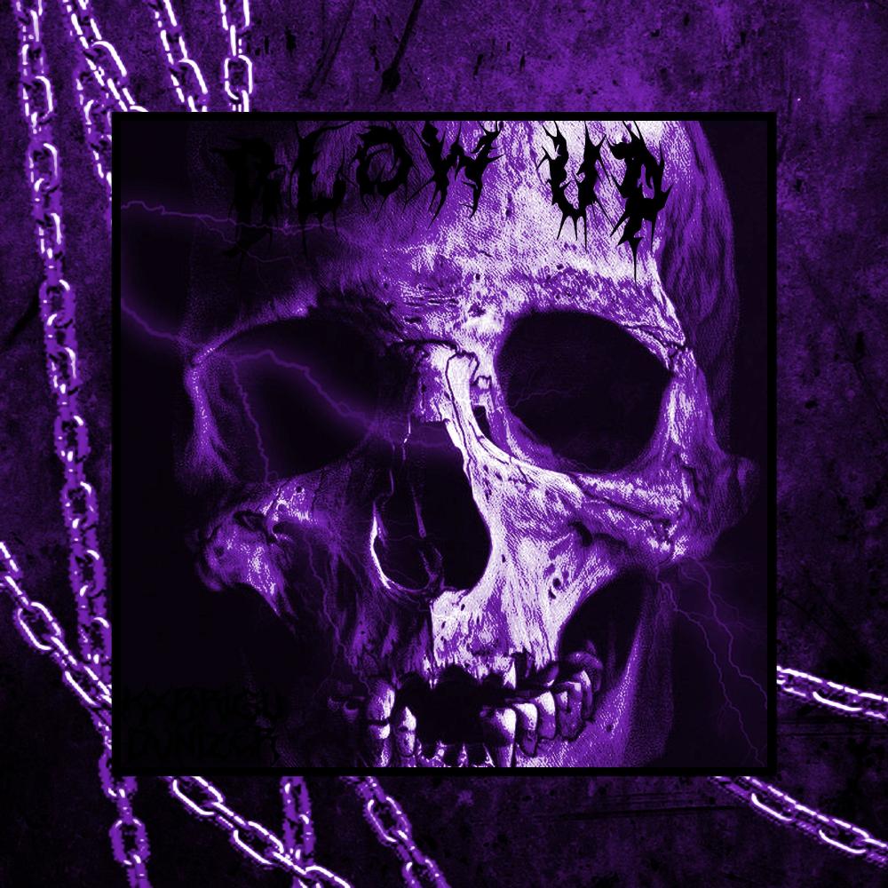 BLOW UP