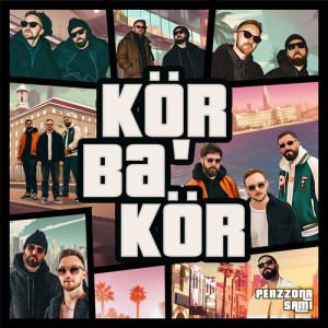 Album Kör Ba' Kör (Explicit) from PERZZONA