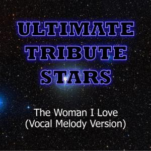 Ultimate Tribute Stars的專輯Jason Mraz - The Woman I Love (Vocal Melody Version)