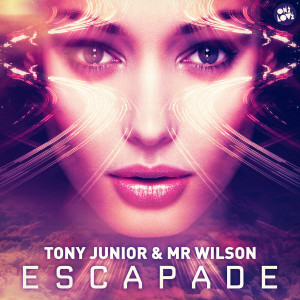 Listen to Escapade song with lyrics from Tony Junior