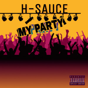 收听H-SAUCE的Ben 10 (Explicit)歌词歌曲