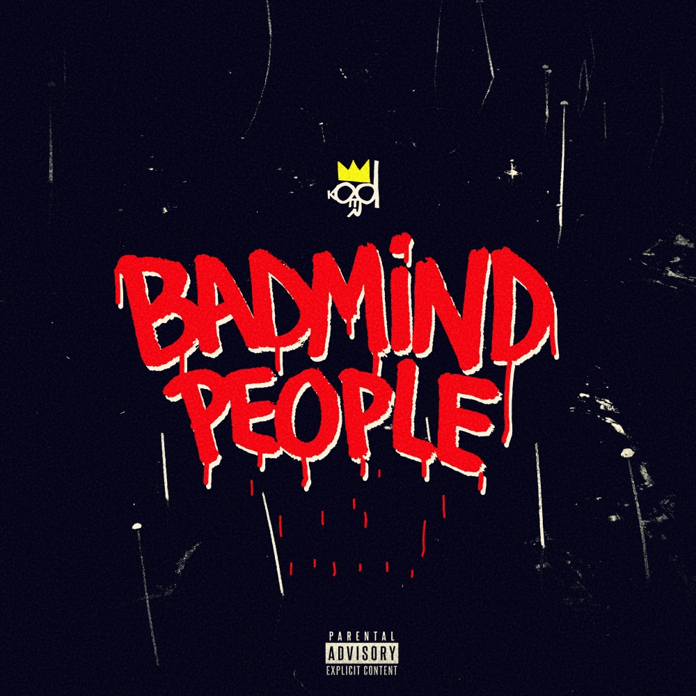 Badmind People (Explicit)