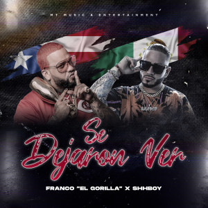 อัลบัม Se Dejaron Ver (Explicit) ศิลปิน Franco "El Gorilla"
