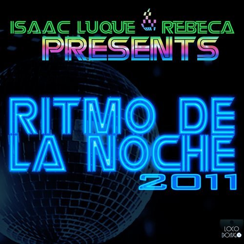 Ritmo de la Noche 2011 (Radio Edit)