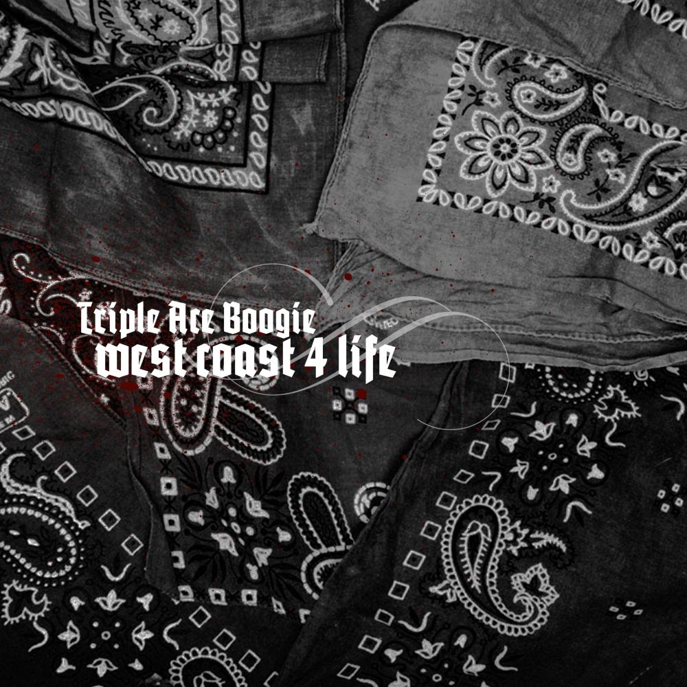West Coast 4 Life (Explicit)