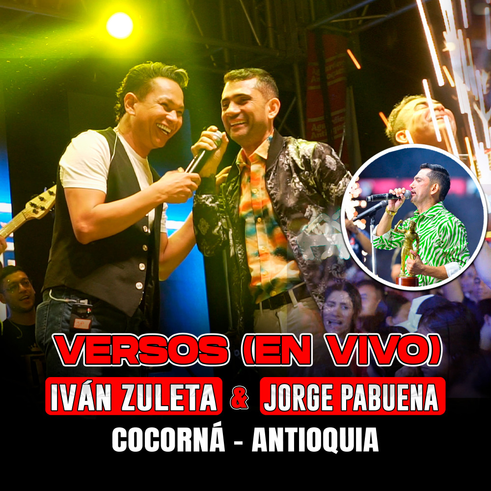 Versos (En Vivo Cocorná Antioquia)