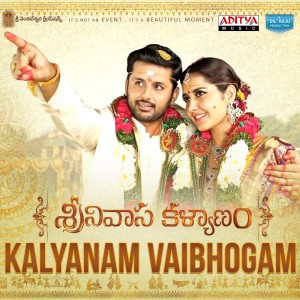 ดาวน์โหลดและฟังเพลง Kalyanam Vybhogam (From "Srinivasa Kalyanam") พร้อมเนื้อเพลงจาก Mickey J. Meyer