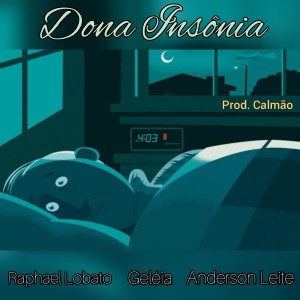 Anderson leite的專輯Dona Insônia